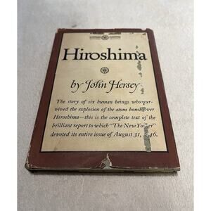 Hiroshima by John Hersey 1946 HCDJ First Edition Vintage